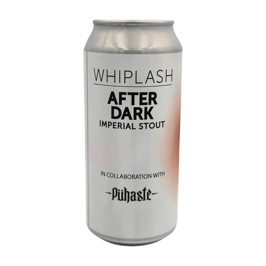 Whiplash x Puhaste After Dark | Imperial Stout Webshop Online Verdins Bierwinkel Rotterdam
